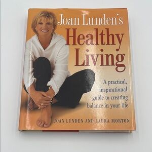 Joan Lunden's Healthy Living Book